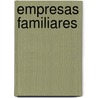Empresas Familiares door Ernesto Poza