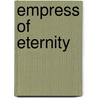 Empress Of Eternity door L.E. Modesitt