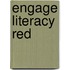 Engage Literacy Red