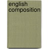 English Composition door Frank Wilson Cheney Hersey