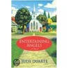 Entertaining Angels by Judy Duarte