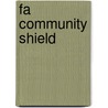 Fa Community Shield by Ronald Cohn