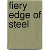 Fiery Edge of Steel door Jill Archer