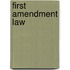 First Amendment Law