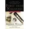 First Into Nagasaki by George Weller