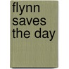 Flynn Saves the Day door Wilbert Vere Awdry