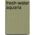 Fresh-Water Aquaria