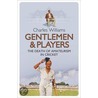 Gentlemen & Players by Charles Williams