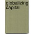 Globalizing capital