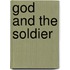 God And The Soldier