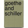 Goethe and Schiller by Klara Muller Mundt