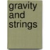 Gravity And Strings