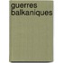 Guerres Balkaniques