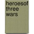 Heroesof Three Wars