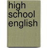 High School English by Alfred Allan Kern
