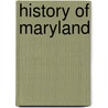 History Of Maryland by John Thomas Scharf