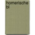 Homerische Bl