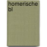 Homerische Bl by Bekker