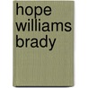 Hope Williams Brady by Ronald Cohn