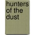 Hunters of the Dust