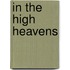 In the High Heavens