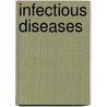 Infectious Diseases door Anne Rooney