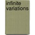 Infinite Variations