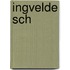Ingvelde Sch