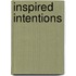 Inspired Intentions