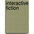 Interactive Fiction