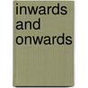 Inwards And Onwards by Hilla Becher