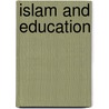 Islam and Education by Lynn Revell