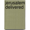Jerusalem Delivered by Torquato Tasso