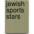 Jewish Sports Stars