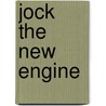 Jock The New Engine door Christopher Awdry