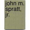 John M. Spratt, Jr. by Ronald Cohn