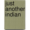 Just Another Indian door Warren Goulding