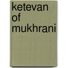 Ketevan of Mukhrani door Ronald Cohn