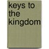 Keys to the Kingdom