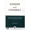 Kinship and Consent by Daniel J. Elazar