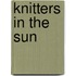 Knitters In The Sun