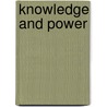 Knowledge and Power door Gordon A. Craig