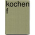 Kochen f