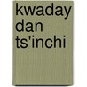 Kwaday Dan Ts'inchi by Ronald Cohn