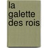 La Galette Des Rois