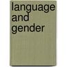 Language and Gender door Sally Mcconnell-Ginet