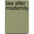 Law After Modernity