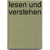 Lesen Und Verstehen by Silke Lauterbach