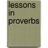 Lessons in Proverbs
