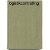 Logistikcontrolling door Maria Untermann